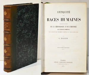 ANTIKE DER MENSCHLICHEN RASSEN, Rodier 1864 Chronologie und Geschichte Zivilisationen - Bild 1 von 3
