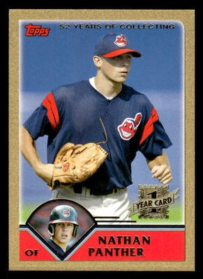 2003 Topps Traded #T218 Nathan Panther 1st Gold Rookie #d /2003! Indians - Image 1 of 2