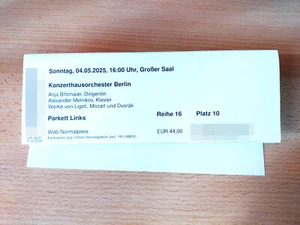 2 Karten Konzerthaus Berlin 4.5.2025 16 Uhr Mozart Dvorak Ligeti - Bild 1 von 1
