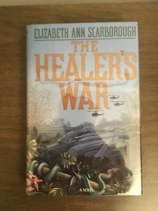 The Healers War by Elizabeth Ann Scarbrough 1st printing Nebula Award NF/NF - Foto 1 di 5