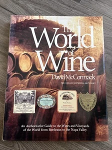 THE WORLD of WINE by David McCormack HCDJ 1986 288 PAGES with COLOR PHOTOS - Picture 1 of 2