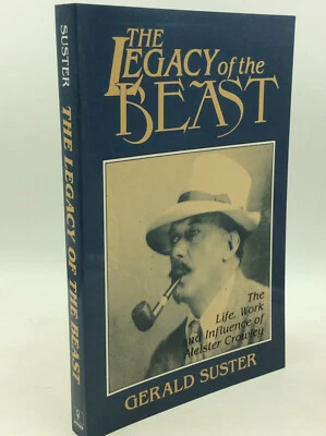 THE LEGACY OF THE BEAST by Gerald Suster - 1990 - Occult - Aleister Crowley Foto 1 de 4