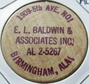 Vintage E.L. Baldwin & Associates Birmingham, AL Wooden Nickel - Token Alabama - Picture 1 of 2
