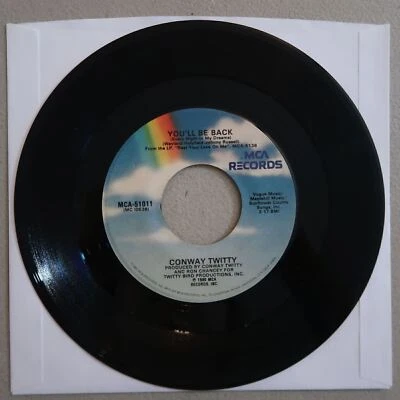 CONWAY TWITTY"YOU'LL BE BACK""A BRIDGE THAT JUST WON'T BURN"VINYL 45 MCA VG 5-76 - Image 1 of 2