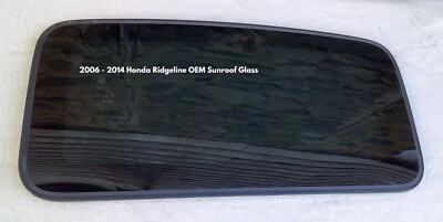 2006 - 2014 HONDA RIDGELINE OEM SUNROOF GLASS NO ACCIDENT FREE SHIPPING! - Image 1 of 4
