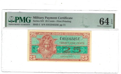Series 521 25 Cents MPC 1st Printing PMG 64 EPQ - Image 1 of 2