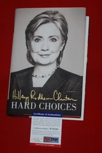 Hillary Rodham Clinton Firmado Hard Choices 1er/1er Firmado Libro HC PSA/ADN W78559 - Imagen 1 de 4