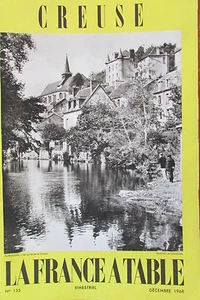 GASTRONOMIE TOURISME FOLKLORE REVUE LA FRANCE A TABLE de 1968 N°134  LA CREUSE  - Picture 1 of 2