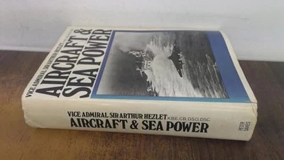 Aircraft and Sea Power, Hezlet, Arthur - Image 1 of 2