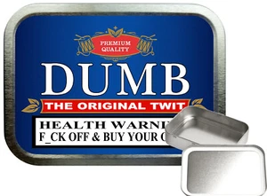 Dumb 2oz Silver Tobacco Tin, Storage Tin, Funny Novelty Drum Tobacco Tin - Picture 1 of 1