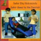 Chris Petty Sahir Goes to the Dentist (Taschenbuch) First Experiences