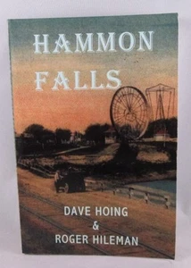 Hammon Falls by Dave Hoing and Roger Hileman (2010, Paperback) Very Good Cond - Picture 1 of 2