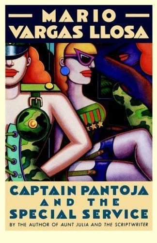 Captain Pantoja and the Special Service : A Novel by Mario Vargas Llosa (1990, Trade Paperback)