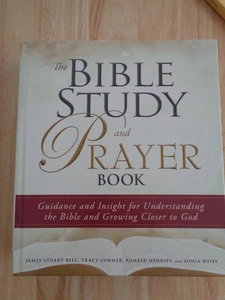 Bible Study and Prayer Book by James Stuart Bell HC 2011 - Bild 1 von 1