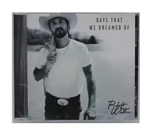 Rhett Walker Days That We Dreamed Of NEW CD Christian Southern Rock Music - Picture 1 of 2