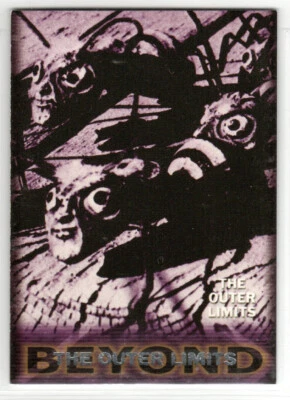 THE OUTER LIMITS PREMIERE EDITION B8 BEYOND THE OUTER LIMITS INSERT TRADING CARD - Image 1 of 2