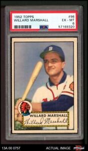 1952 Topps #96 Willard Marshall Braves PSA 6 - EX/MT 13A 00 0757