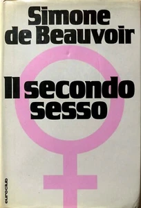 SIMONE DE BEAUVOIR IL SECONDO SESSO 1-I: I FATTI E I MITI EUROCLUB 1978 - Picture 1 of 7