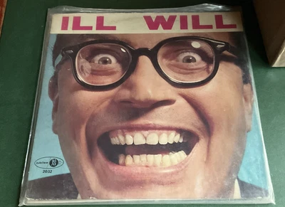 ILL WILL.....Will Jordan Comedy....1960....Jubilee JGM 2032 - Image 1 of 4
