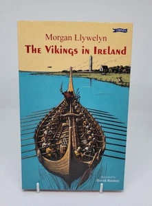 The Vikings in Ireland - Morgan Llywelyn: 1st HB 1996, ISBN; 0862784212 - Bild 1 von 8