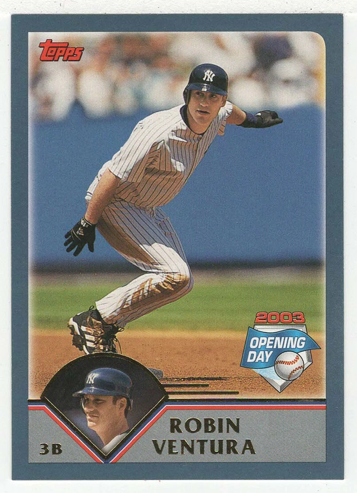 Robin Ventura - New York Yankees - 2003 Topps Opening Day Baseball # 19 MT - Image 1 of 1