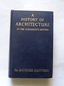 A HISTORY OF ARCHITECTURE by Sir B. Fletcher: Egyptian / Greek / Roman / 1954. - Imagen 1 de 12