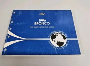 OEM 1996 Ford Bronco Electrical & Vacuum Shop Service Repair Manual Factory - Foto 1 di 6