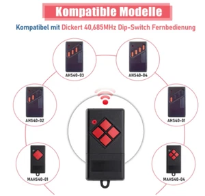 2 für Dickert MAHS40-04/01，AHS40-02/Dip-Schalter Garagentor Handsender，40,685MHz - Bild 1 von 5