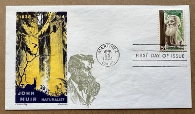 1964 John Muir FDC • Naturalist & Conservationist • 4/29/1964 - Image 1 of 4