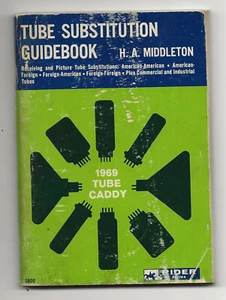 1969 Tube Substitution Guidebook-H.A. Middleton-Tube Caddy-Receiving Tubes - Picture 1 of 3