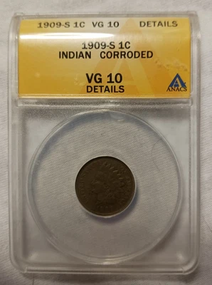 1909 S INDIAN HEAD CENT == ANACS VG 10 - CORRODED == ONE OF THE KEYS - Image 1 of 4