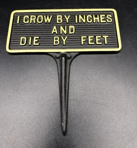 "Vintage 6" Metall Amish Country Garten Marker ""Ich wachse um Zoll und sterbe um Füße" - Bild 1 von 6