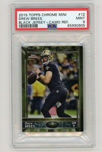 2015 Topps Chrome Mini Camo Refractor PSA 9 #/99 Drew Brees #12 Saints NFL