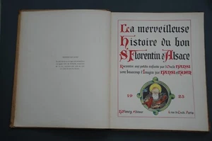 Alsatica Hansi Histoire du bon St Florentin d'Alsace 1925 dessins de Hansi - Imagen 1 de 12