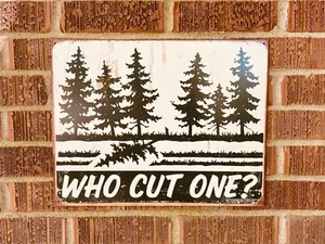 Schonberg - Cut One? HOME/GARAGE TIN SIGN Vintage trees pine trail 12.5x16" - Bild 1 von 4