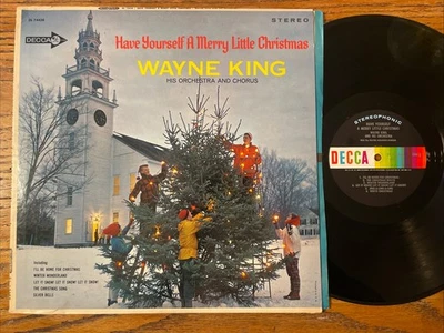 Wayne King / Have Yourself A Merry Little Christmas LP Decca Stereo + Inner VG - Image 1 of 4