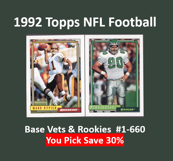 1992 Topps Football Base Vet & RC Complete Your Set - You Pick From List #1-660 - Image 1 of 1