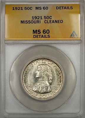 1921 Missouri Commem Silver Half Dollar ANACS MS-60 Details Clnd (Better Coin) - Image 1 of 2