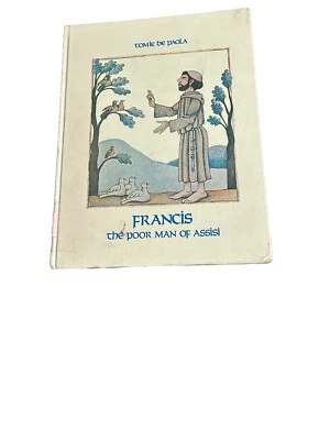 Tomie dePaola – Francis: The Poor Man of Assisi – First Edition 1982 Hardcover - Image 1 of 4