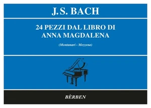 BACH 24 Ventiquattro pezzi dal libro di Anna Magdalena per pianoforte ed Berben - Foto 1 di 1