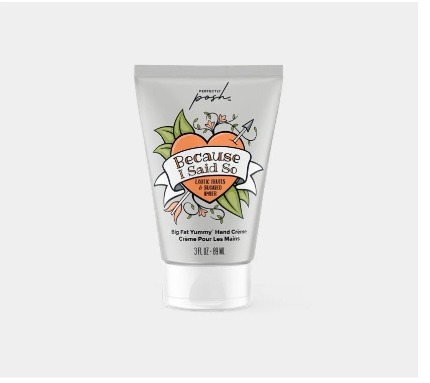 Perfectly Posh Because I Said So Big Fat Yummy Hand Crème (BFYHC)  New & Sealed - Image 1 of 1