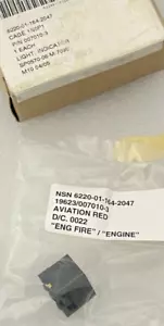 GE AVIATION F-16C/D AIRCRAFT ENGINE FIRE RED INDICATOR LIGHT 007010-3 JET NEW - Bild 1 von 10