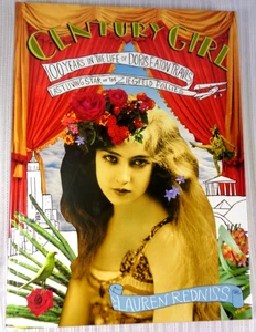 Century Girl 100 Years in the Life of Doris Eaton Travis Lauren Redniss SIGNED! - Bild 1 von 7