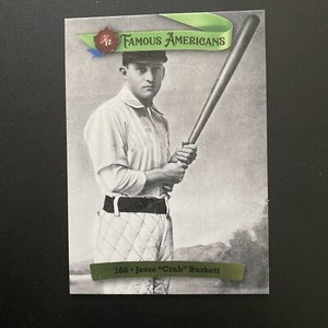 2021 Historic Autographs Famous Americans #166 Jesse "Crab" Burkett /150