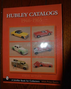 Schiffer Book  "Hubley Catalogs, 1946-1965" by Steve Butler, paperback - Bild 1 von 2