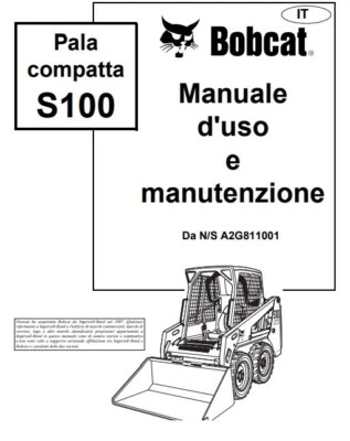 CD LIBRETTO MANUALE USO E MANUTENZIONE  BOBCAT S100 IN ITALIANO - Immagine 1 di 2