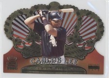 2000 Pacific Crown Royale Premiere Date /121 Carlos Lee #31