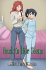 Back to Her Teens: A Lesbian Ageplay Spanking Romance by Klein, Clarine