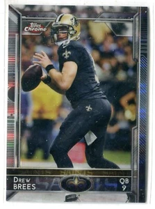 2015 Topps Chrome Drew Brees REFRACTOR PARALLEL #12 NEW ORLEANS SAINTS - Picture 1 of 1