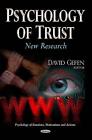 Psychology Of Trust: New Research By David Gefen (English) Hardcover Book